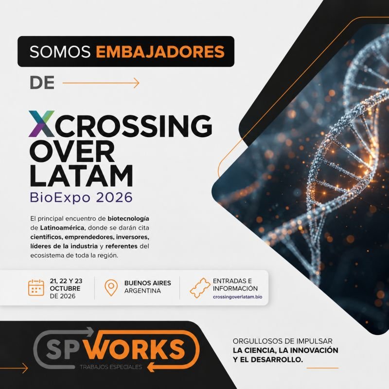 SPWORKS embajadores Crossing Over LATAM BioExpo 2026